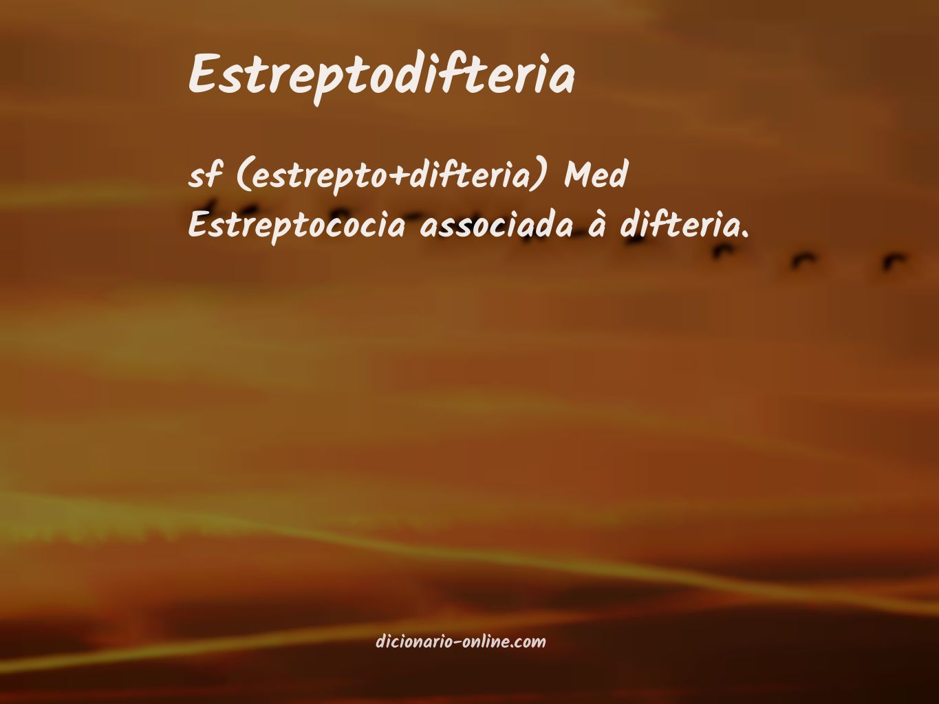 Significado de estreptodifteria