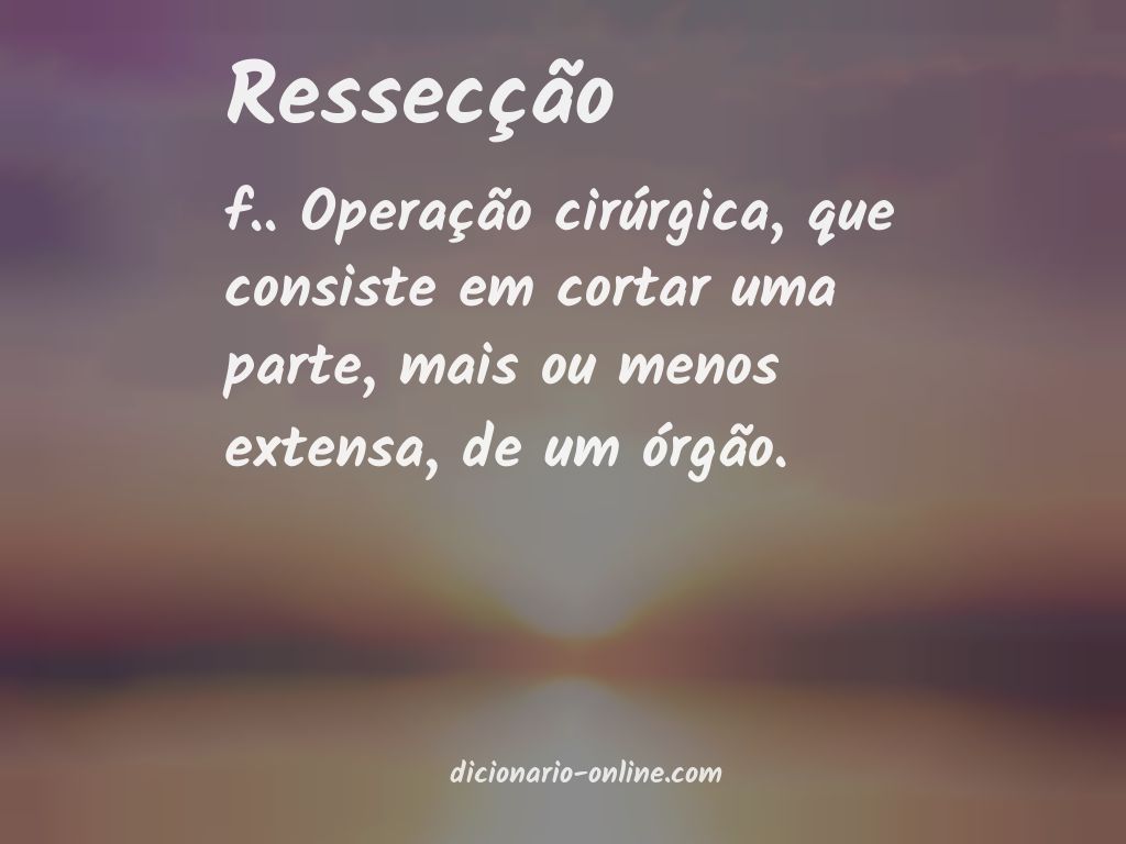 Significado de ressecção