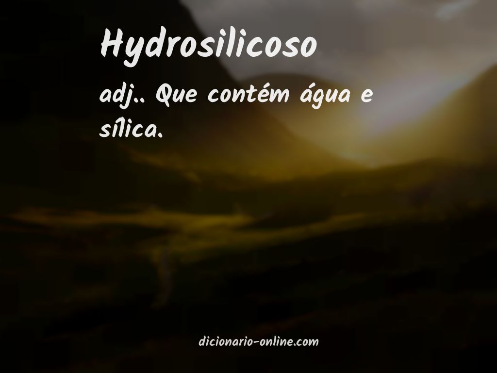 Significado de hydrosilicoso