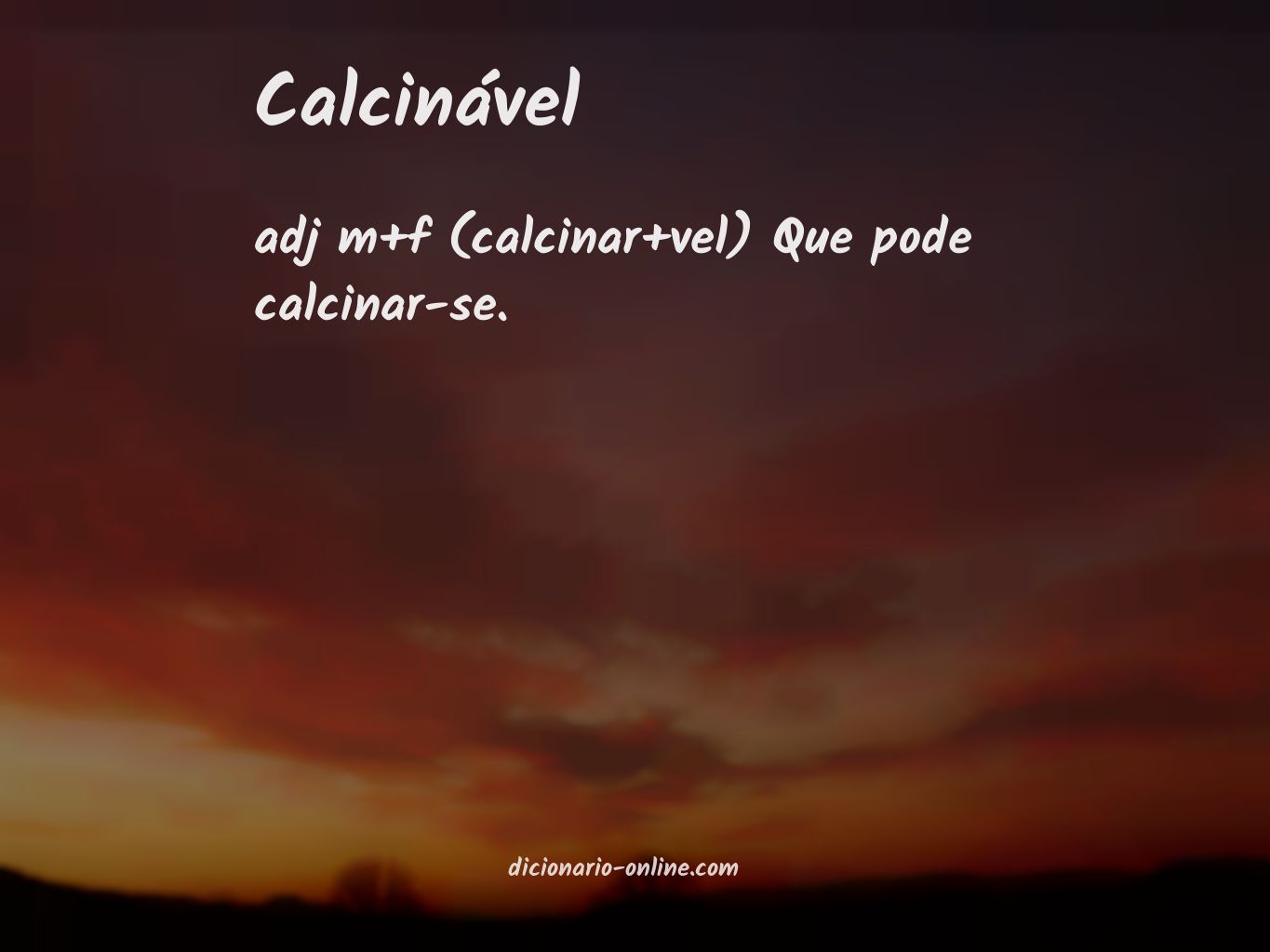 Significado de calcinável