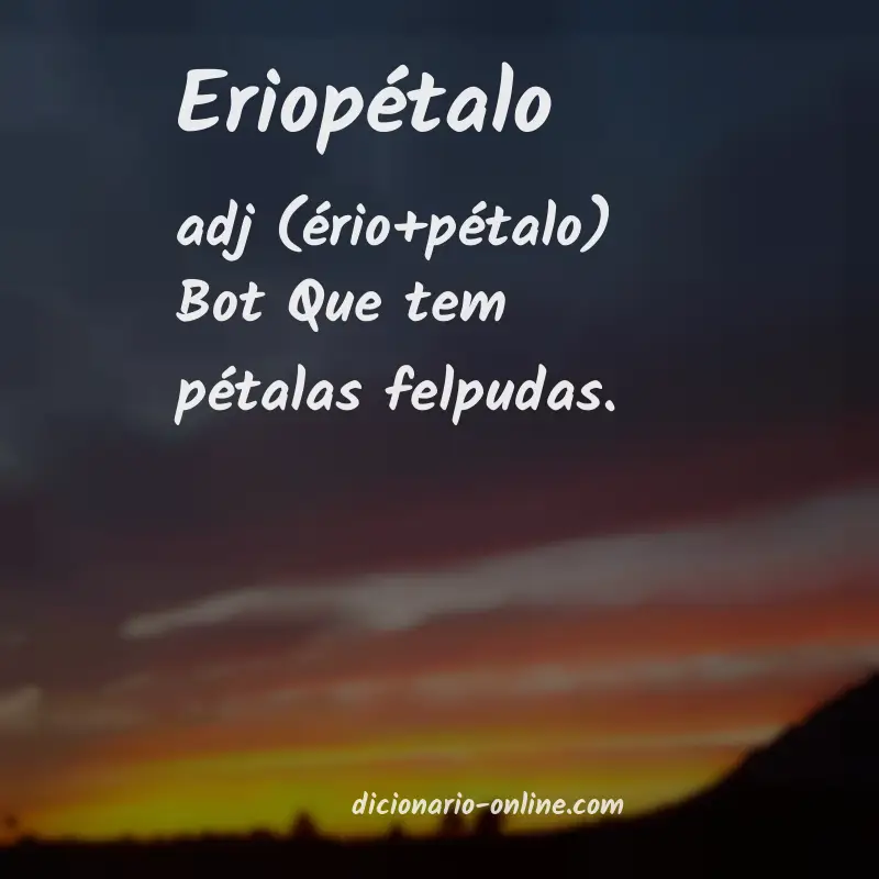 Significado de eriopétalo