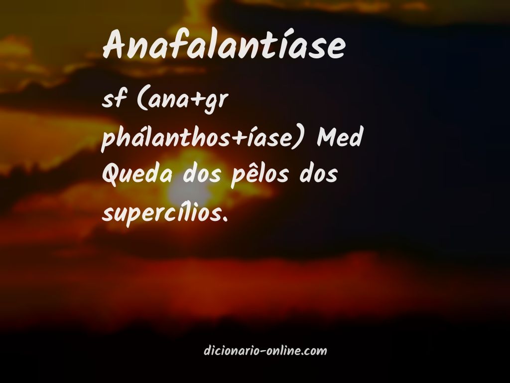 Significado de anafalantíase