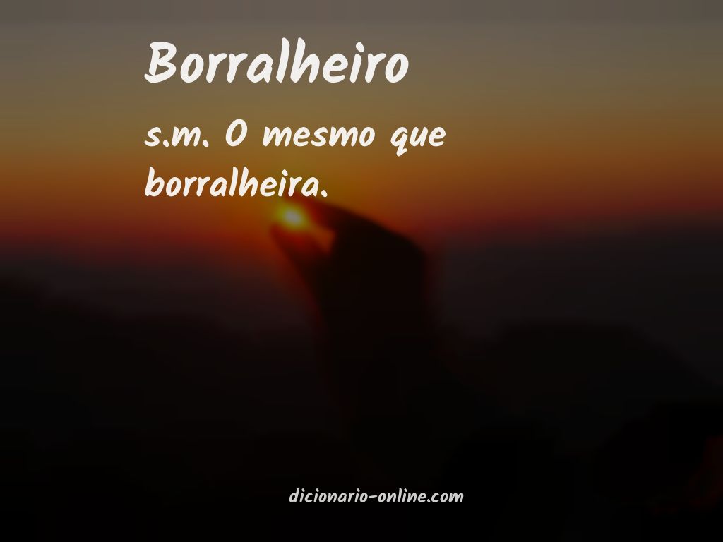 Significado de borralheiro