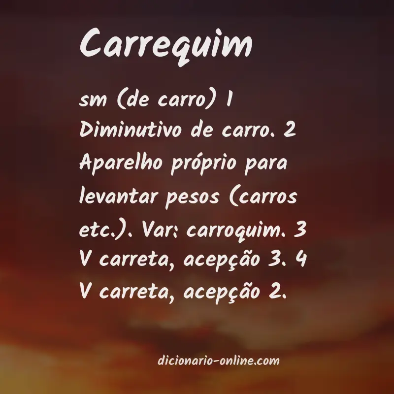 Significado de carrequim