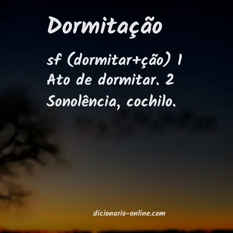 Significado de dormitação