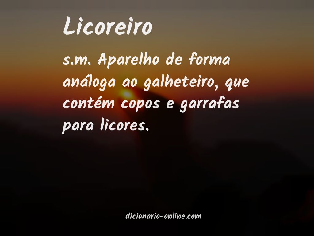 Significado de licoreiro