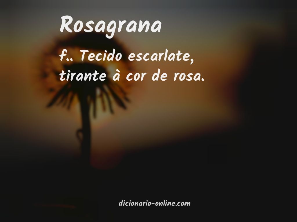 Significado de rosagrana