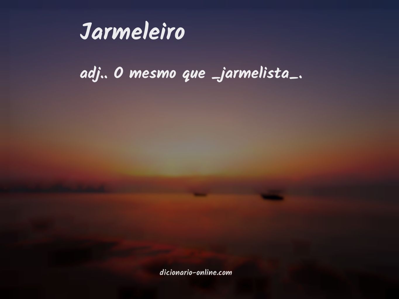 Significado de jarmeleiro