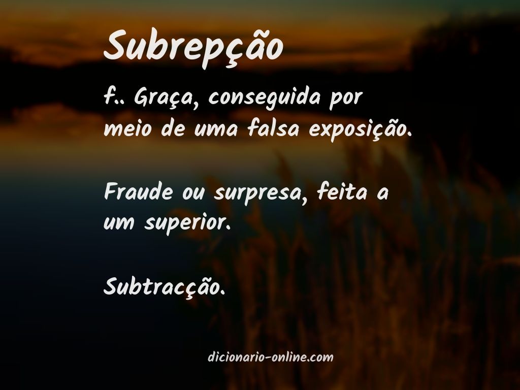 Significado de subrepção