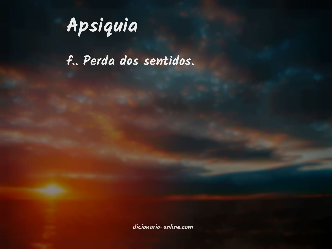 Significado de apsiquia