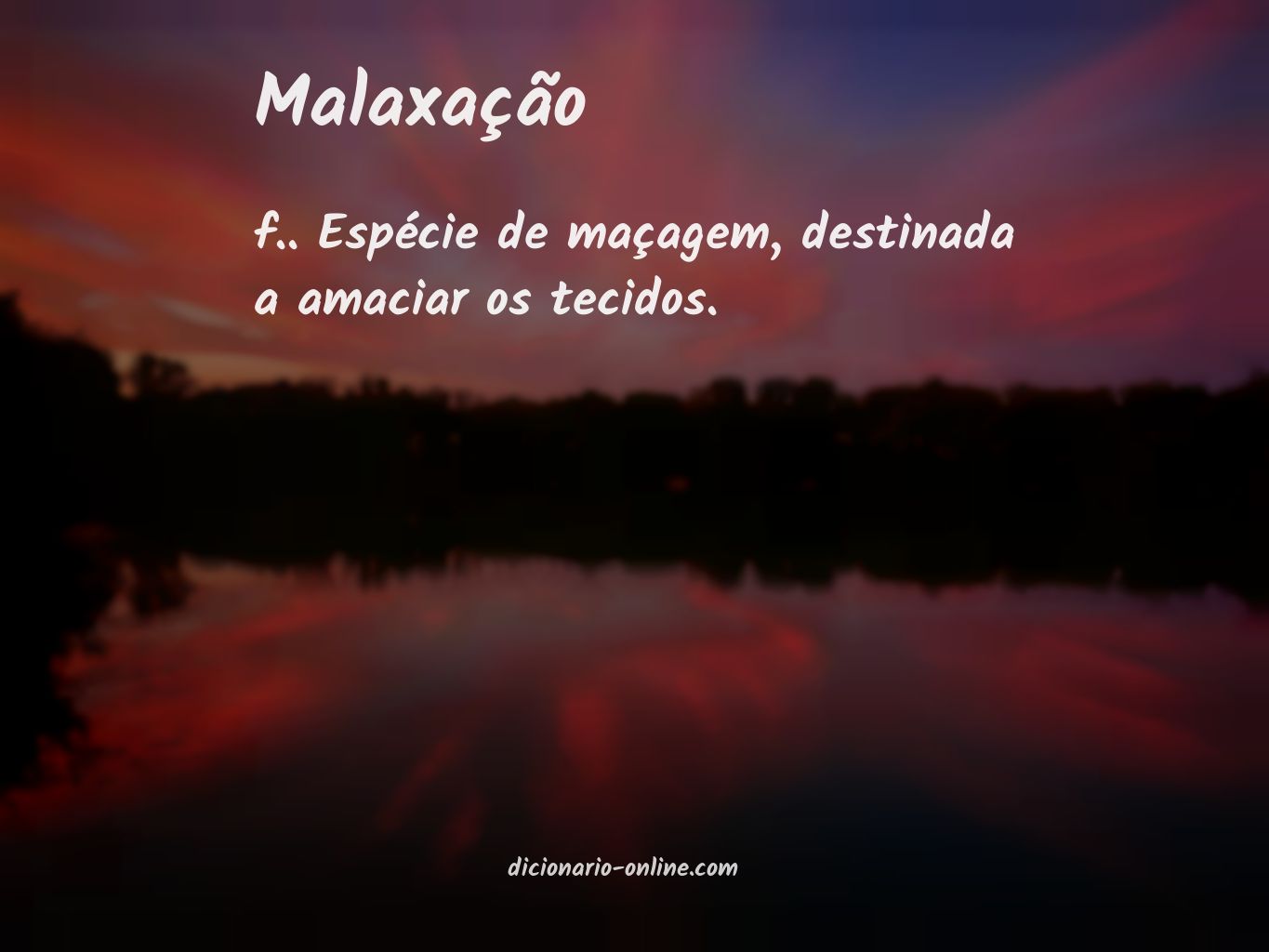 Significado de malaxação