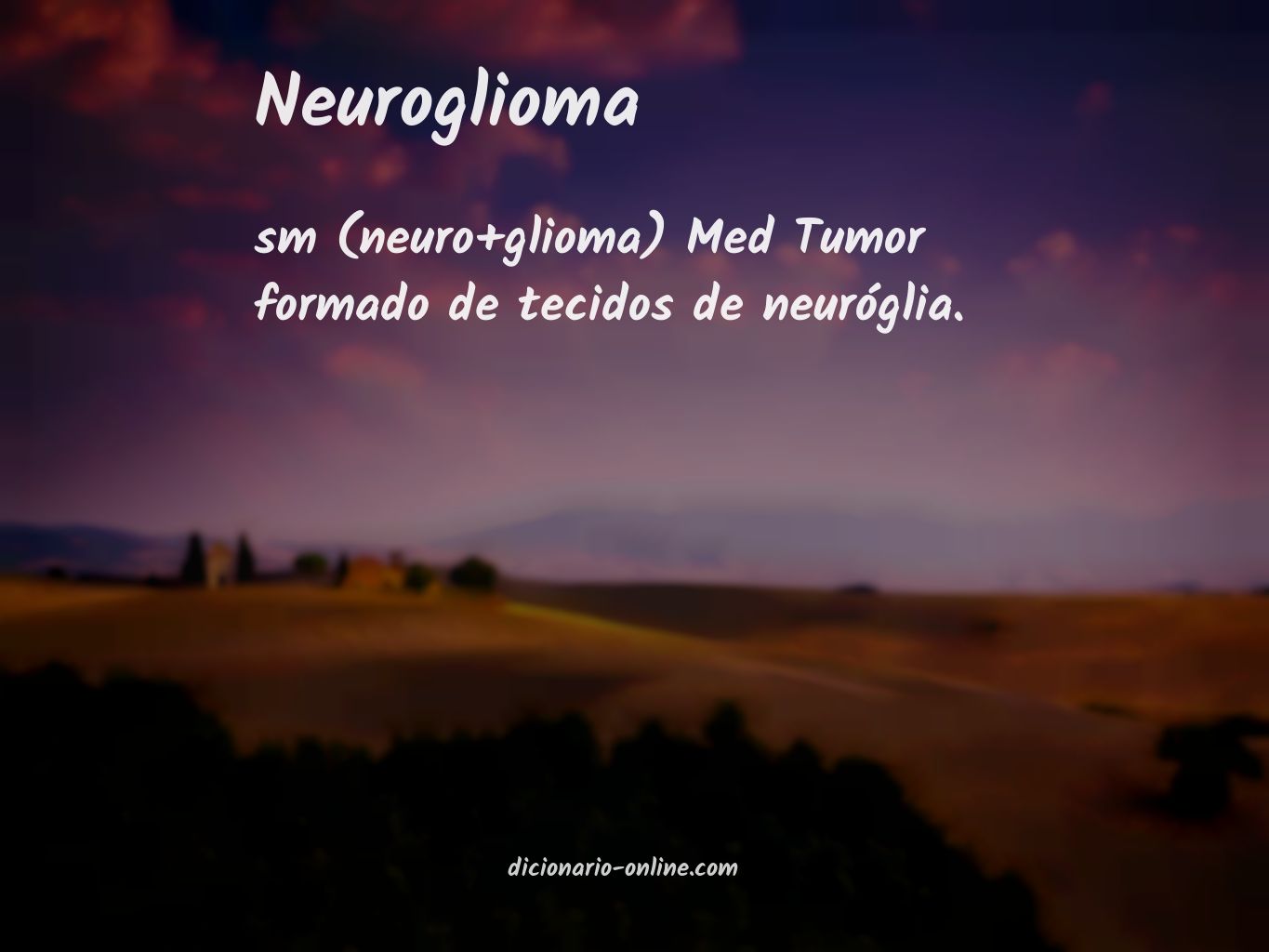 Significado de neuroglioma