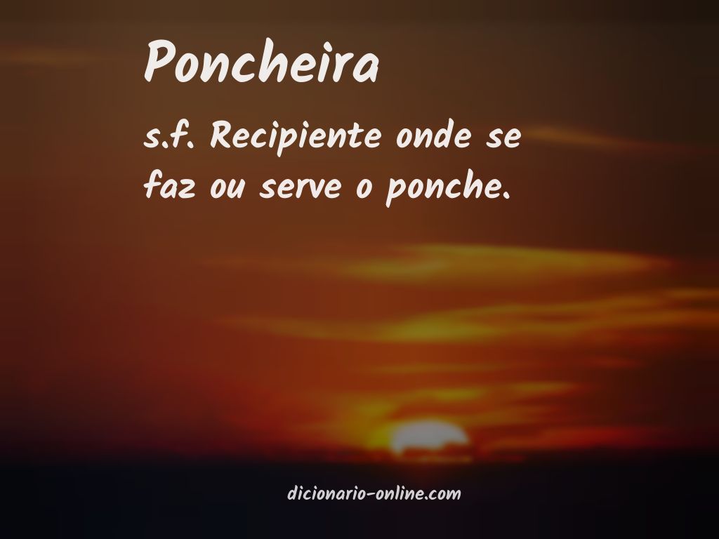 Significado de poncheira