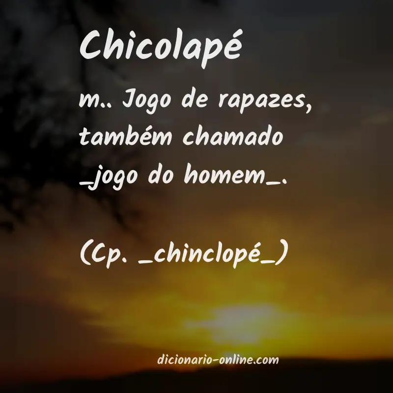 Significado de chicolapé