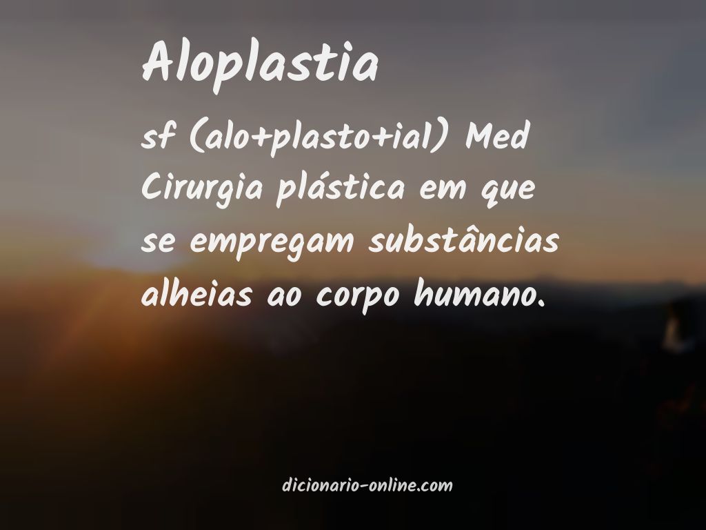 Significado de aloplastia