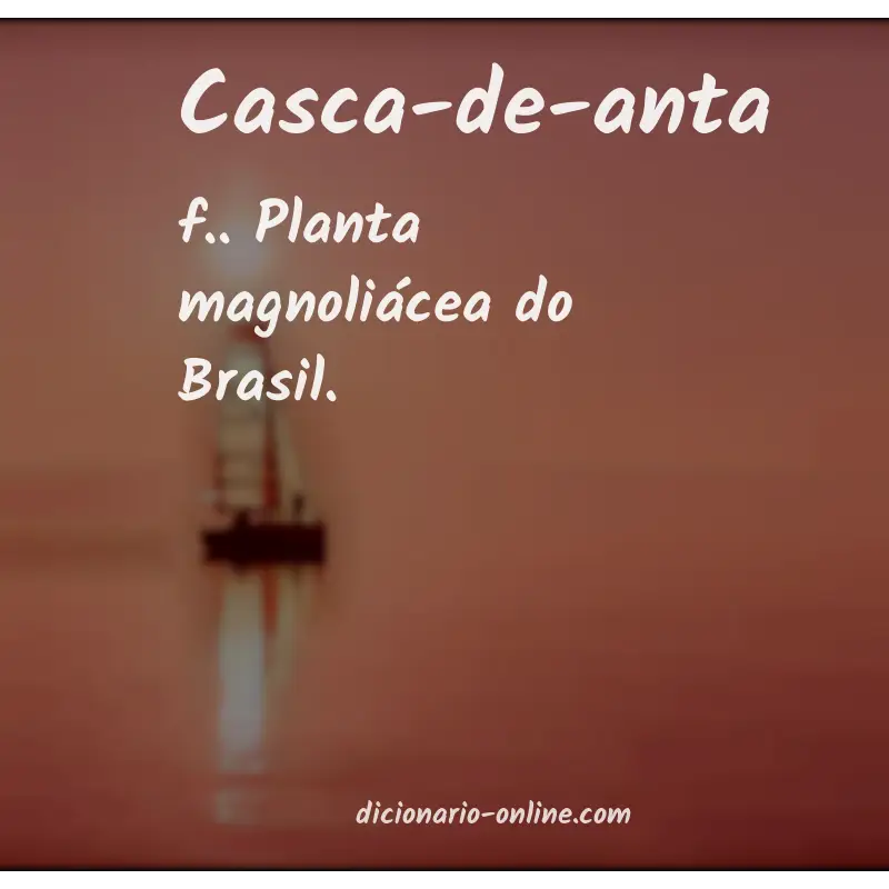 Significado de casca-de-anta