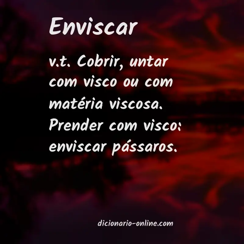 Significado de enviscar
