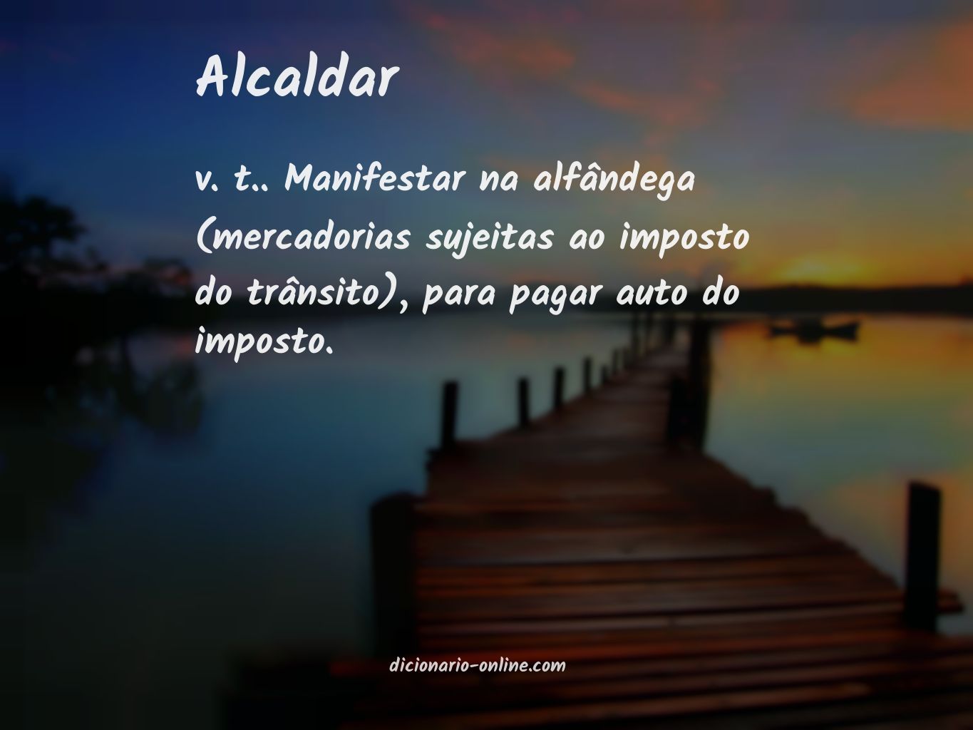 Significado de alcaldar