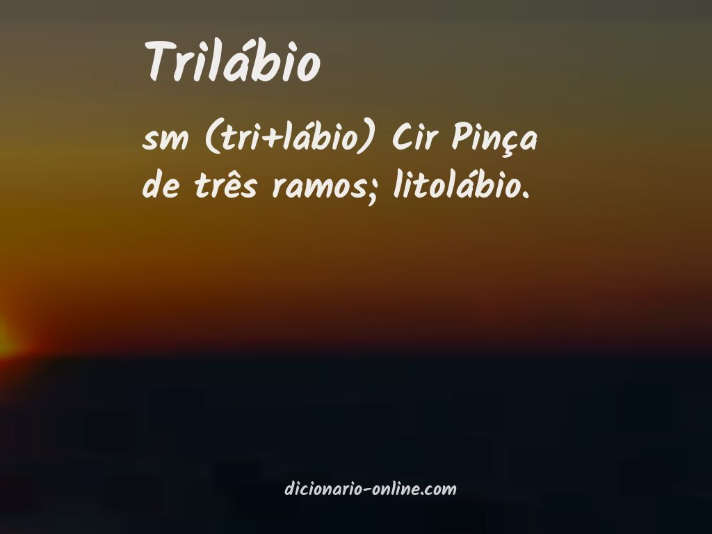 Significado de trilábio