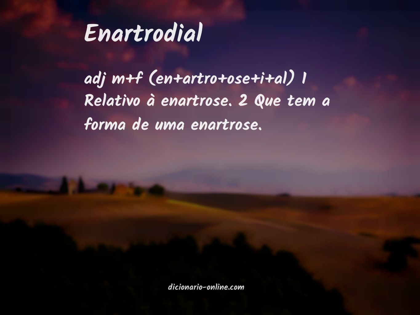 Significado de enartrodial