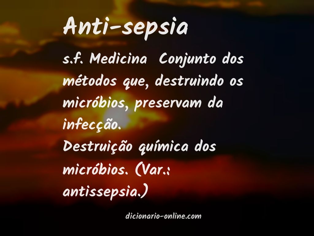 Significado de anti-sepsia