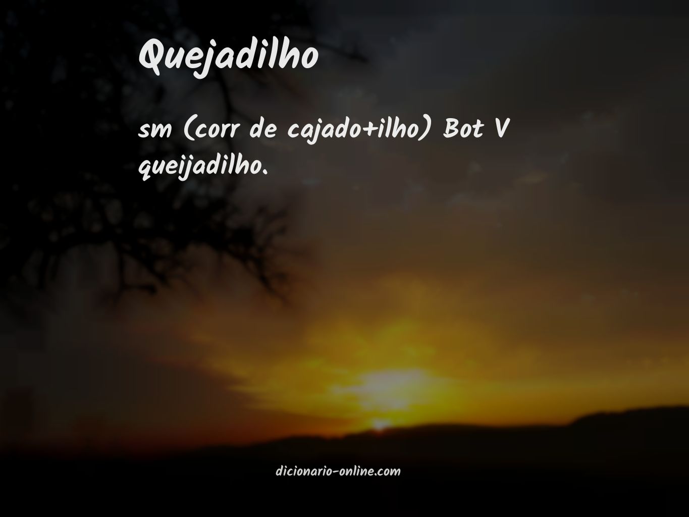 Significado de quejadilho