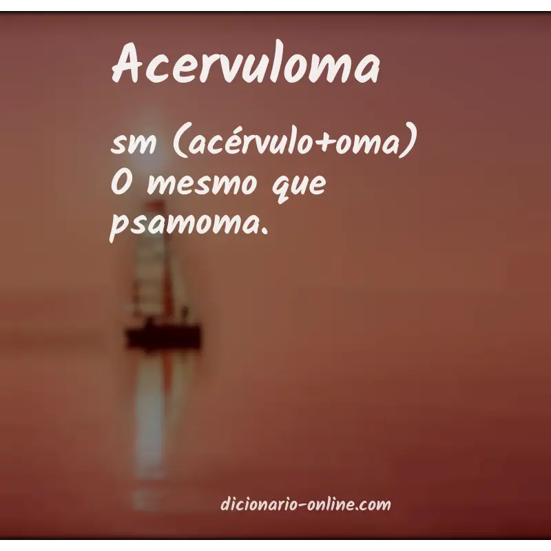Significado de acervuloma