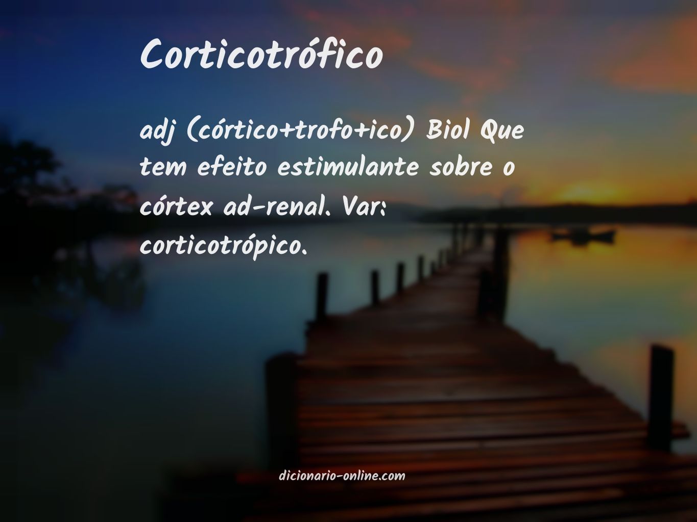 Significado de corticotrófico