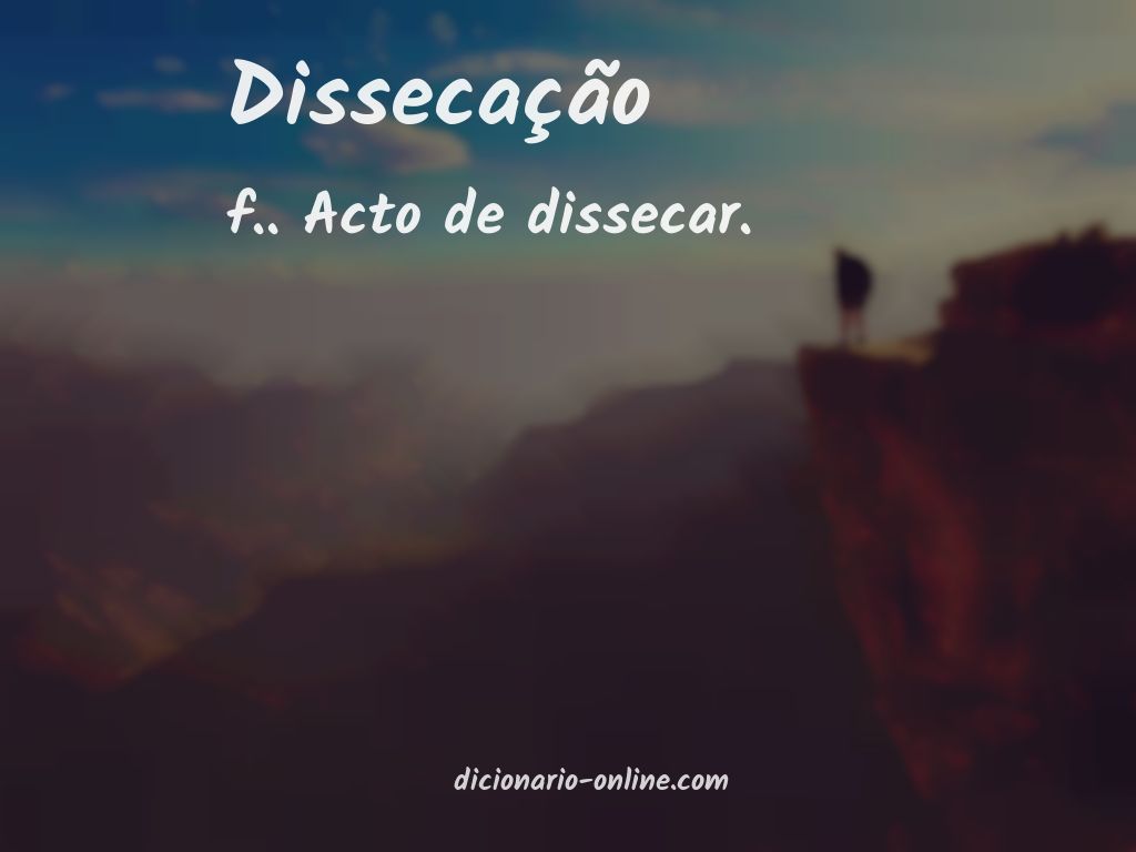 Significado de dissecação