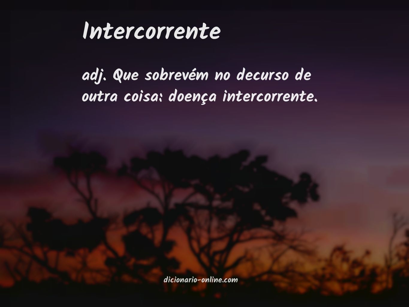 Significado de intercorrente