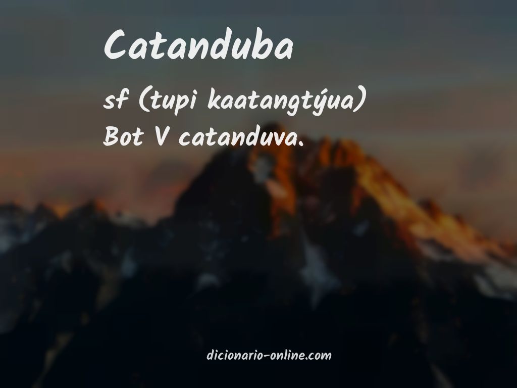 Significado de catanduba