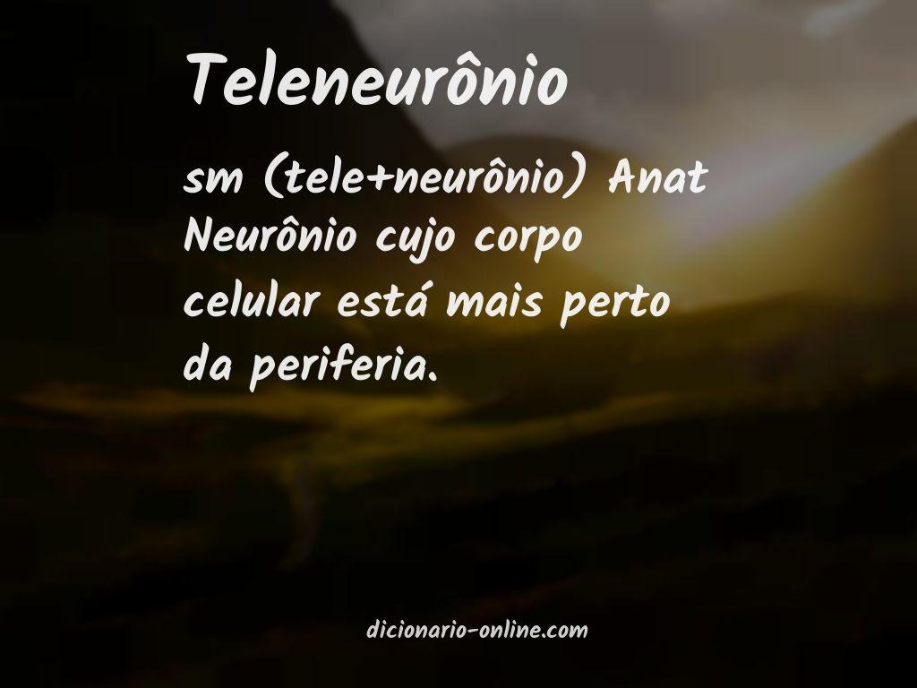 Significado de teleneurônio