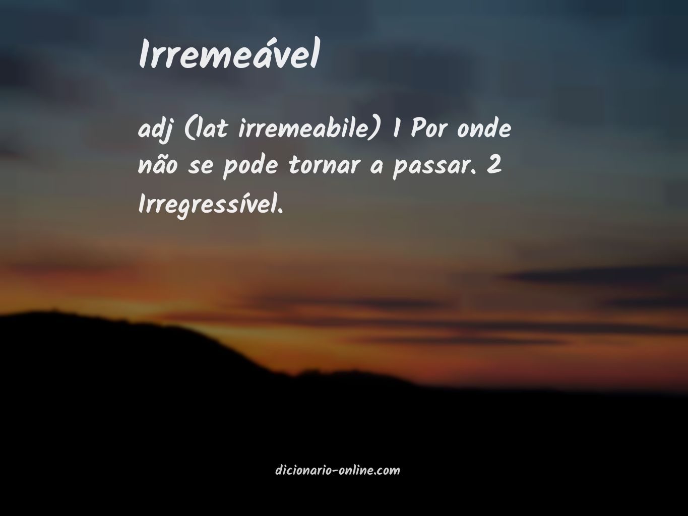 Significado de irremeável