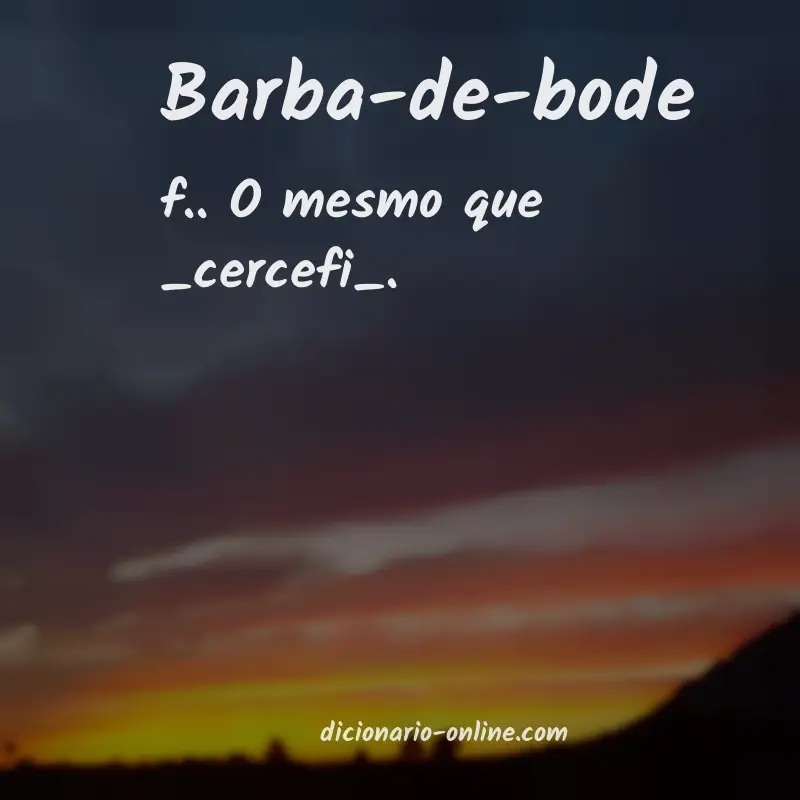 Significado de barba-de-bode