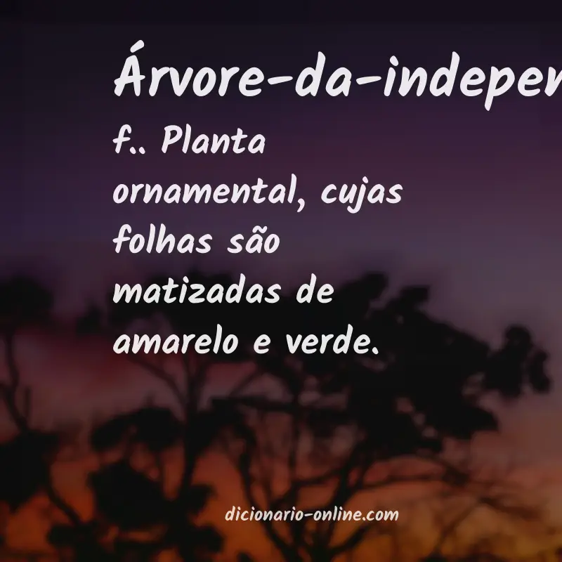 Significado de árvore-da-independência