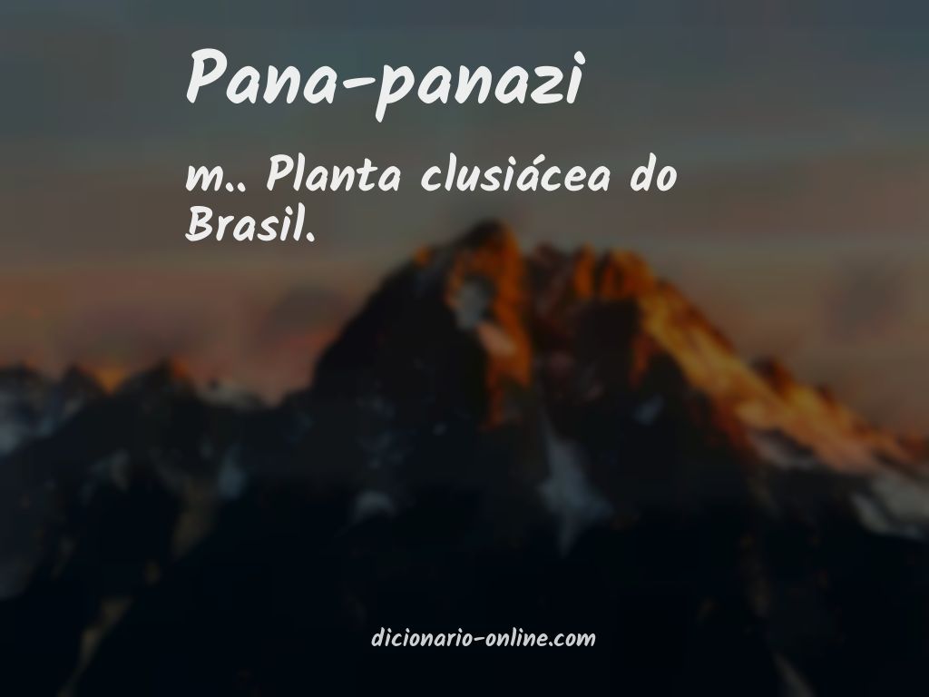 Significado de pana-panazi