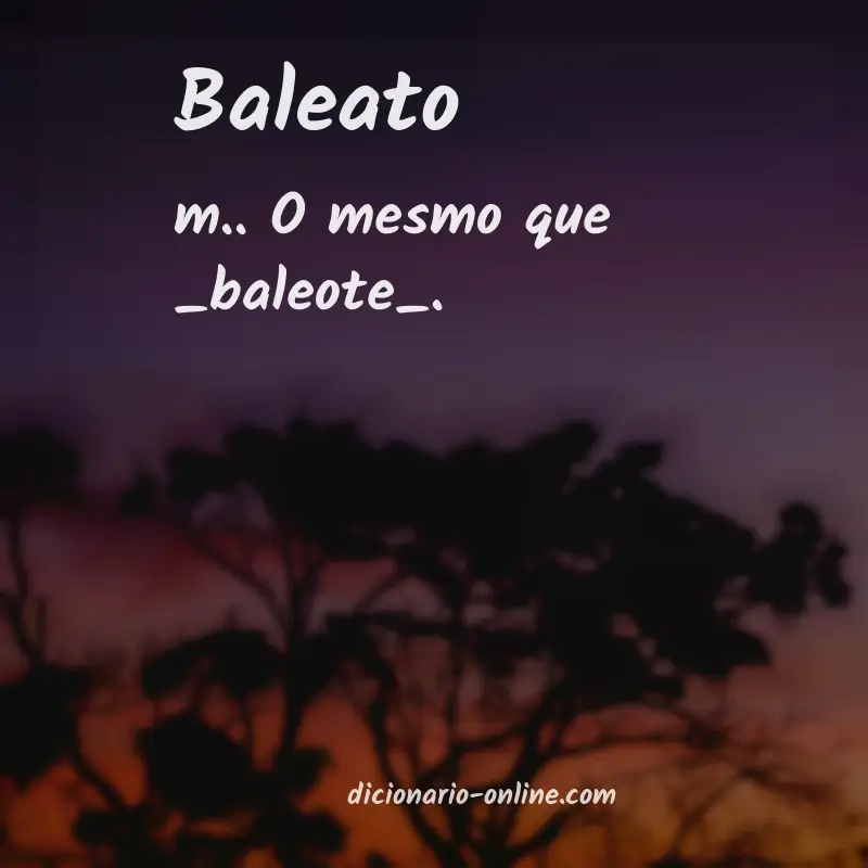 Significado de baleato