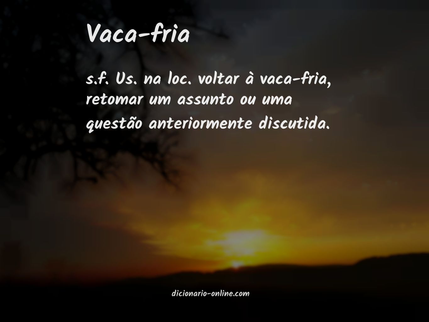 Significado de vaca-fria