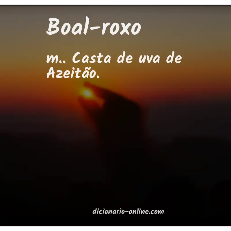 Significado de boal-roxo