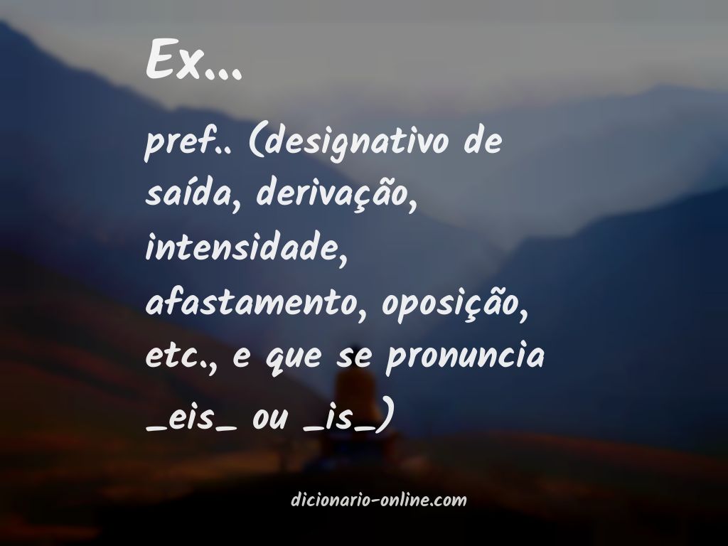 Significado de ex...