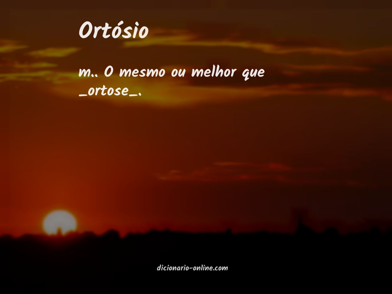 Significado de ortósio