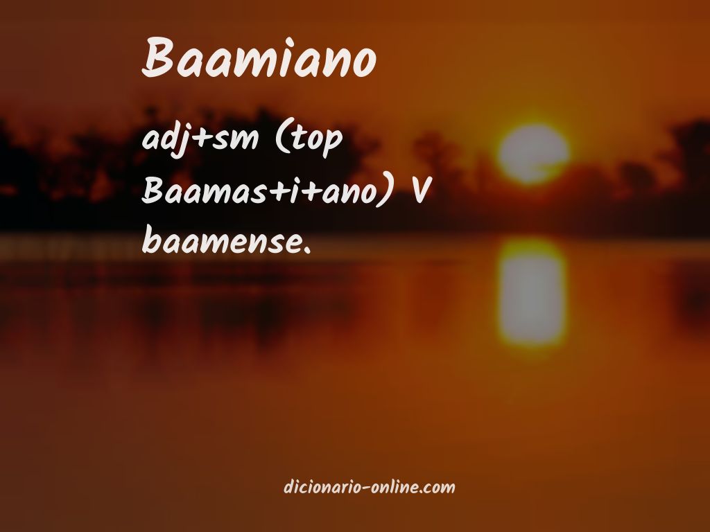 Significado de baamiano