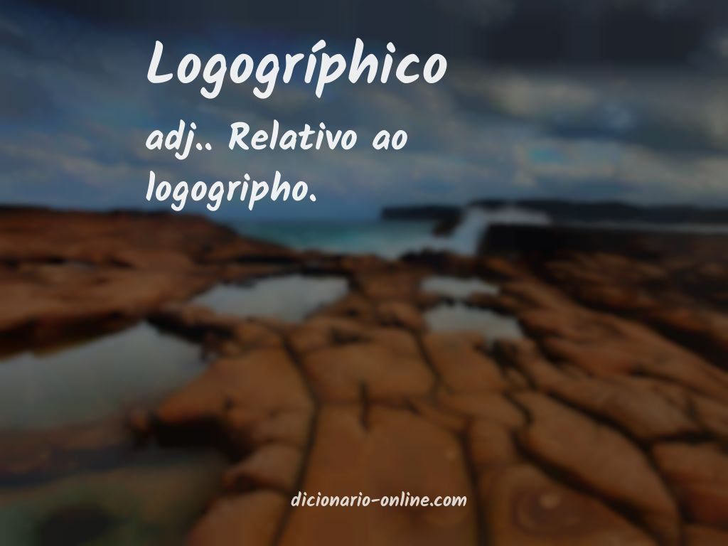 Significado de logogríphico