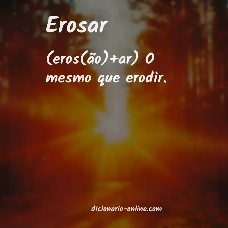 Significado de erosar