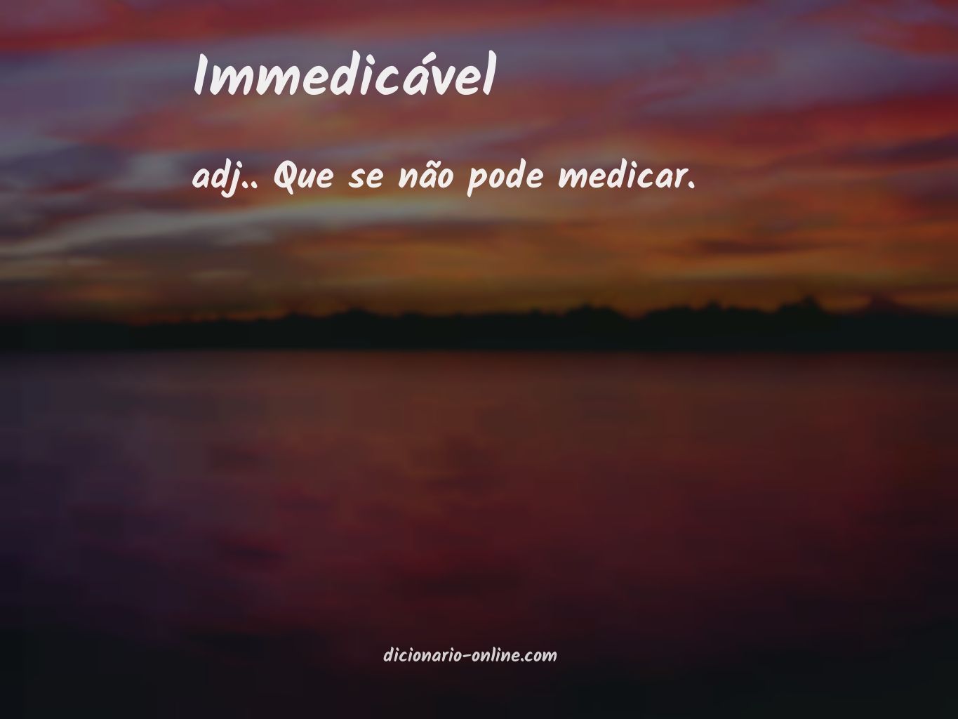 Significado de immedicável