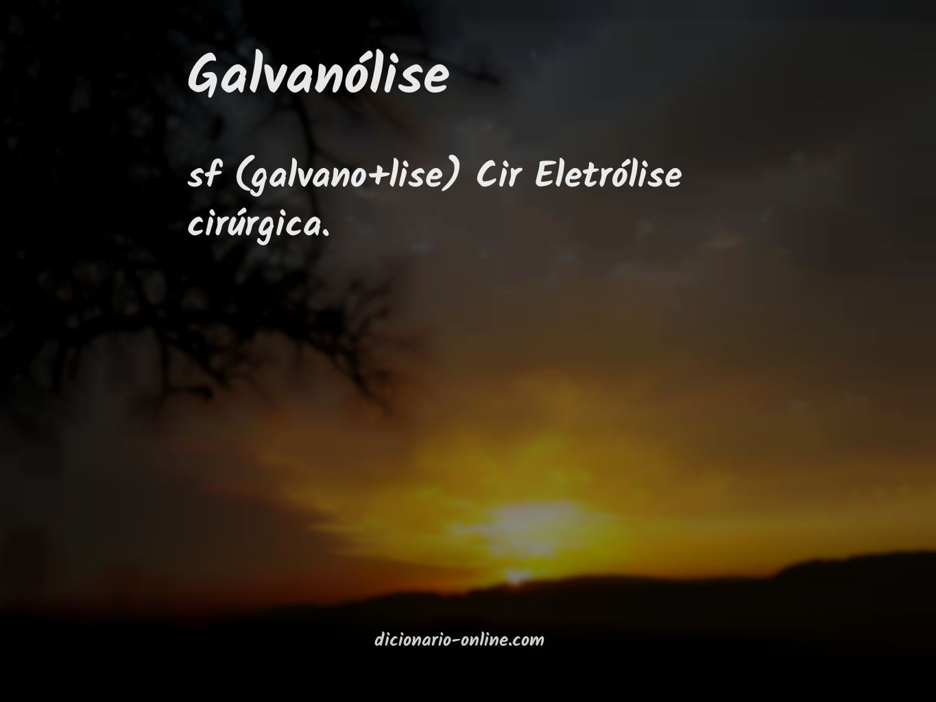 Significado de galvanólise