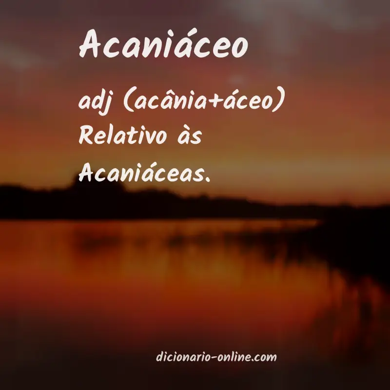 Significado de acaniáceo