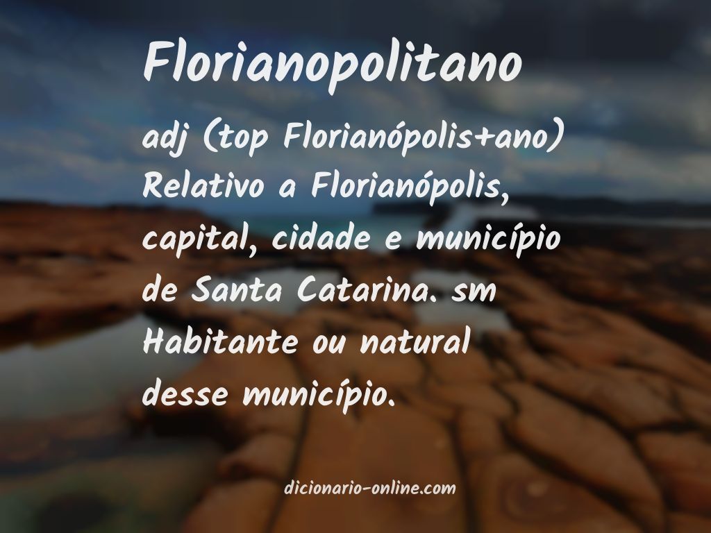 Significado de florianopolitano