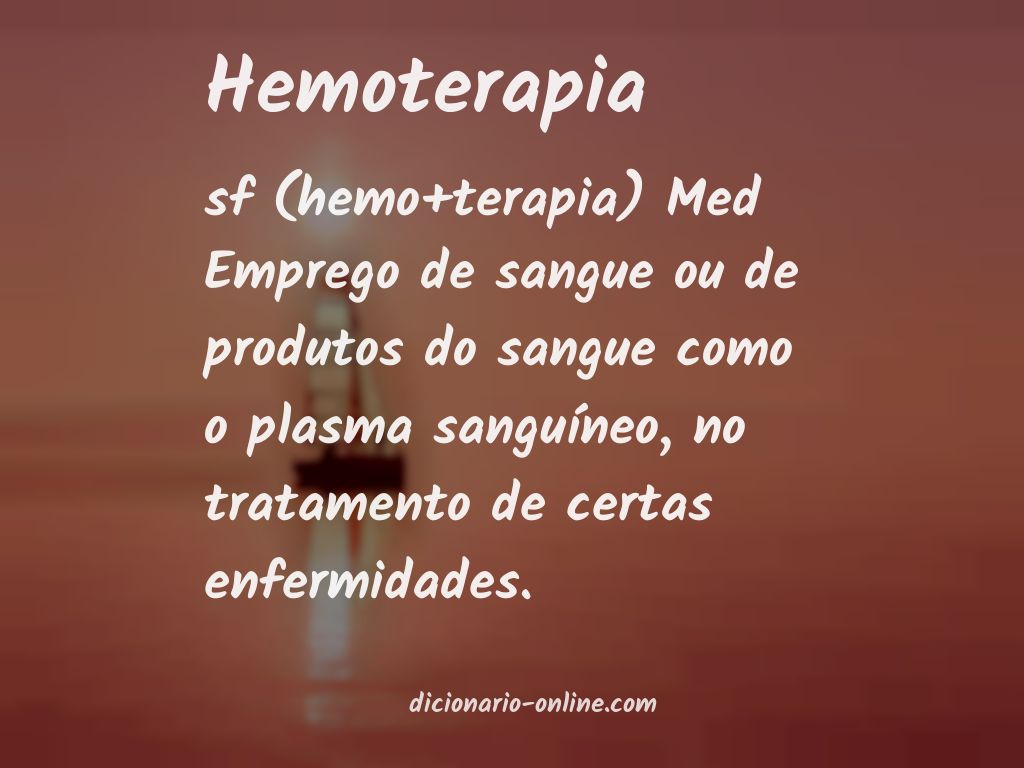 Significado de hemoterapia