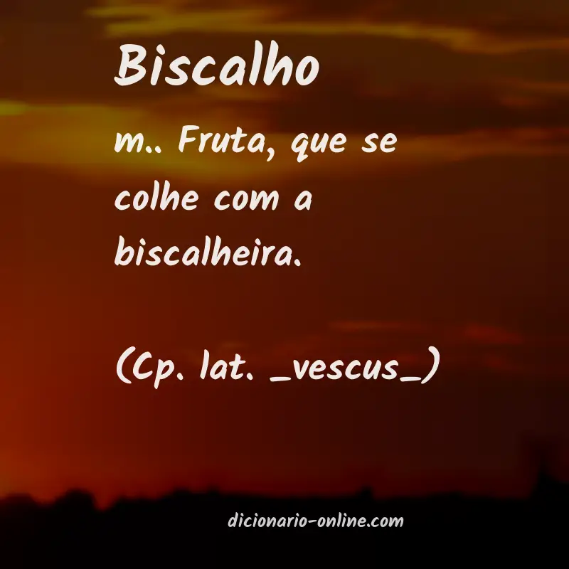 Significado de biscalho